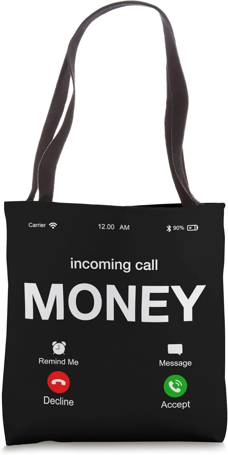 Incoming Call Money Is Calling Illustration Graphic Designs Tote Bag